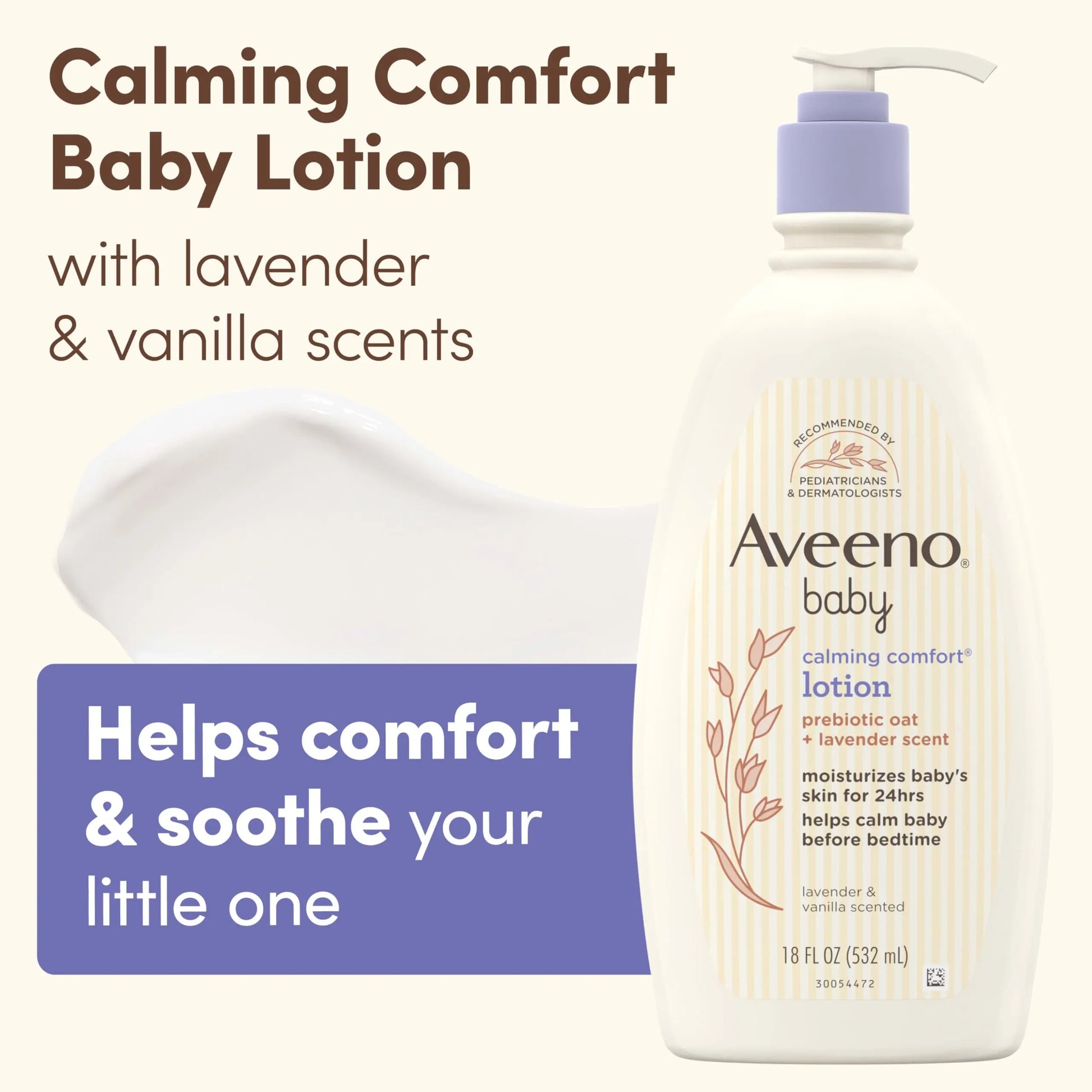 Aveeno Baby Calming Comfort Moisturizing Body Lotion with Relaxing Lavender & Vanilla Scents, Non-Greasy Baby Lotion, Nourishing Prebiotic Oatmeal, Paraben- & Phthalate-Free, 18 fl. oz
